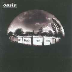 Dont Believe the Truth CD