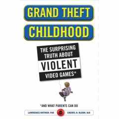 Grand Theft Childhood
