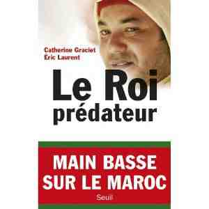 Le Roi predateur Catherine Graciet