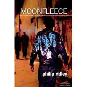 Moonfleece Modern Plays Philip Ridley