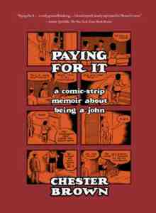 Paying Chester Brown book