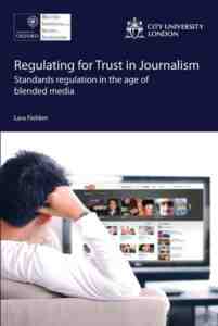 Regulating Trust Journalism Standards Regulation
