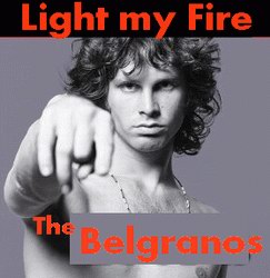 Light My Fire by the Balgranos