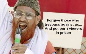 Forgive those that trespass Against Us...And imprison porn viewers 