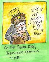 WHy is my messiah eating my brain